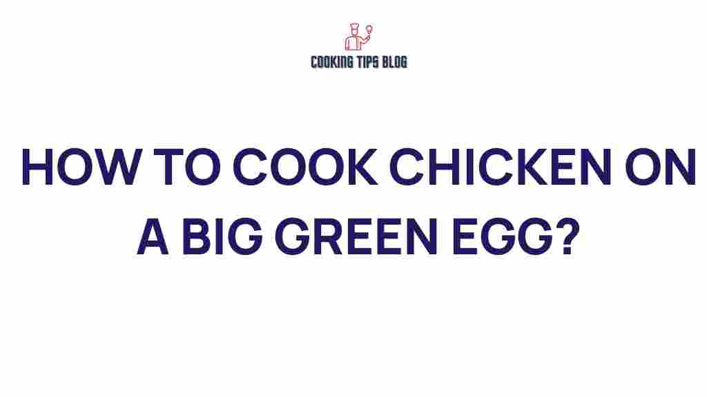 cooking-chicken-big-green-egg