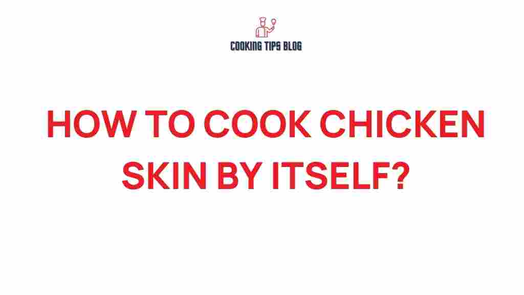 cooking-chicken-skin