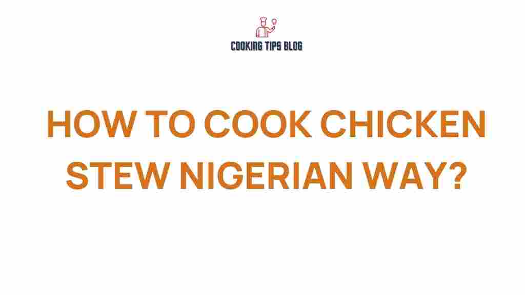 nigerian-chicken-stew-recipe