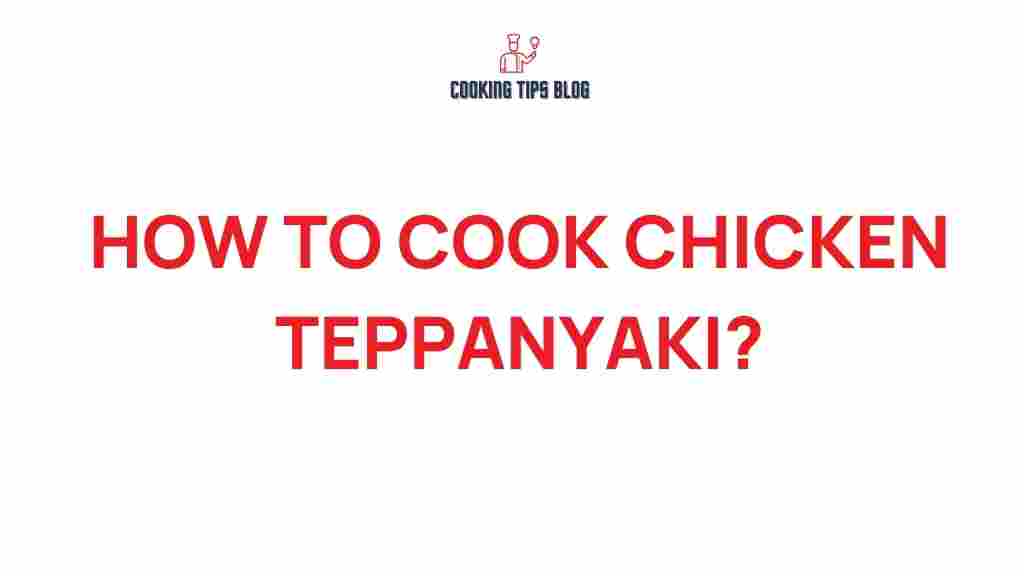 cooking-chicken-teppanyaki