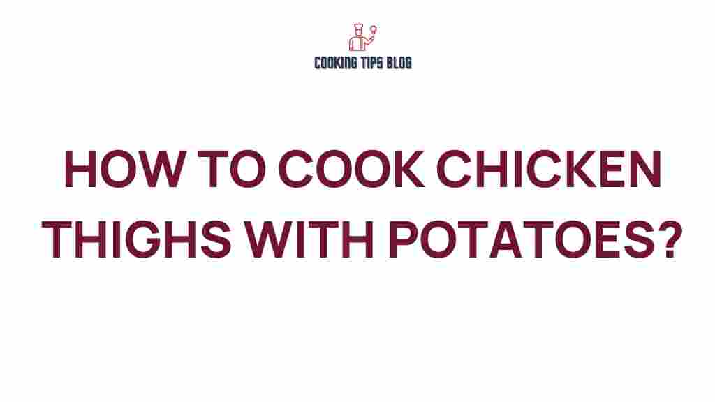 chicken-thighs-potatoes-recipe