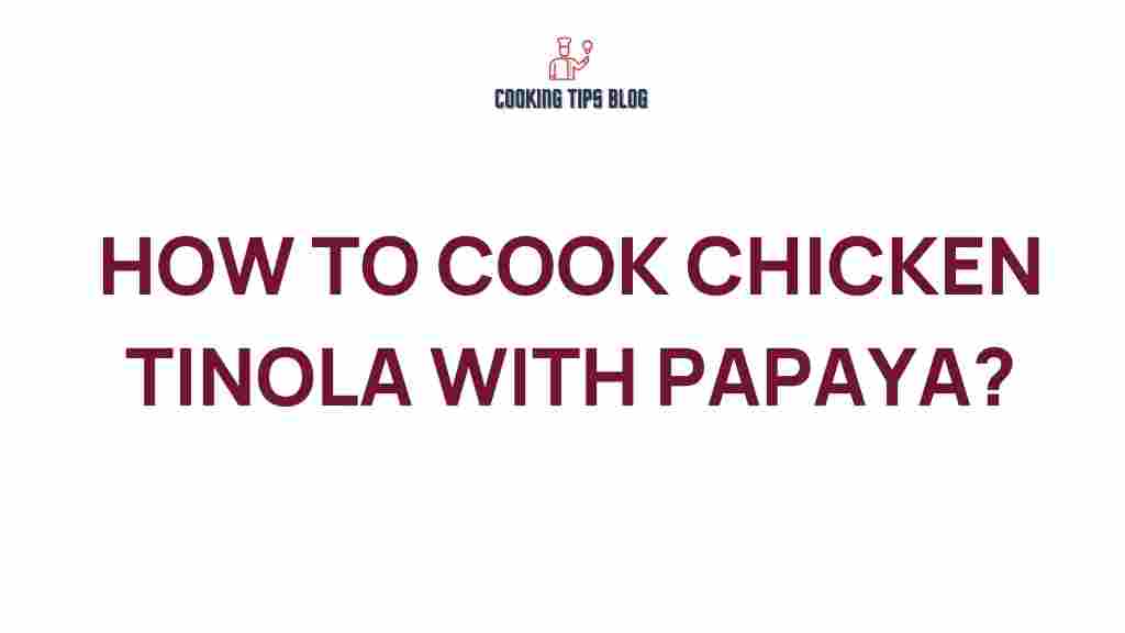 chicken-tinola-papaya-recipe