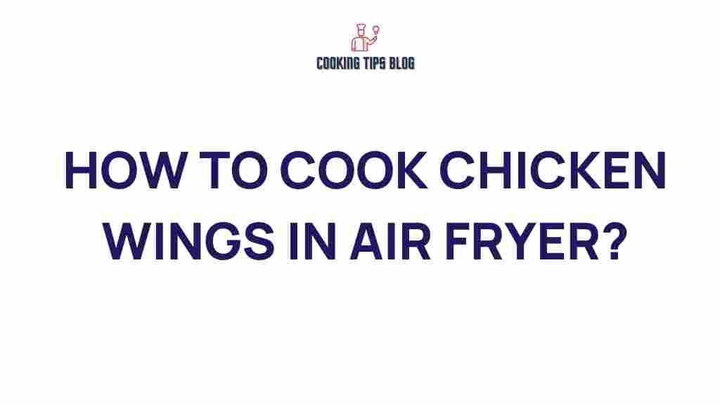 how-to-cook-chicken-wings-in-air-fryer