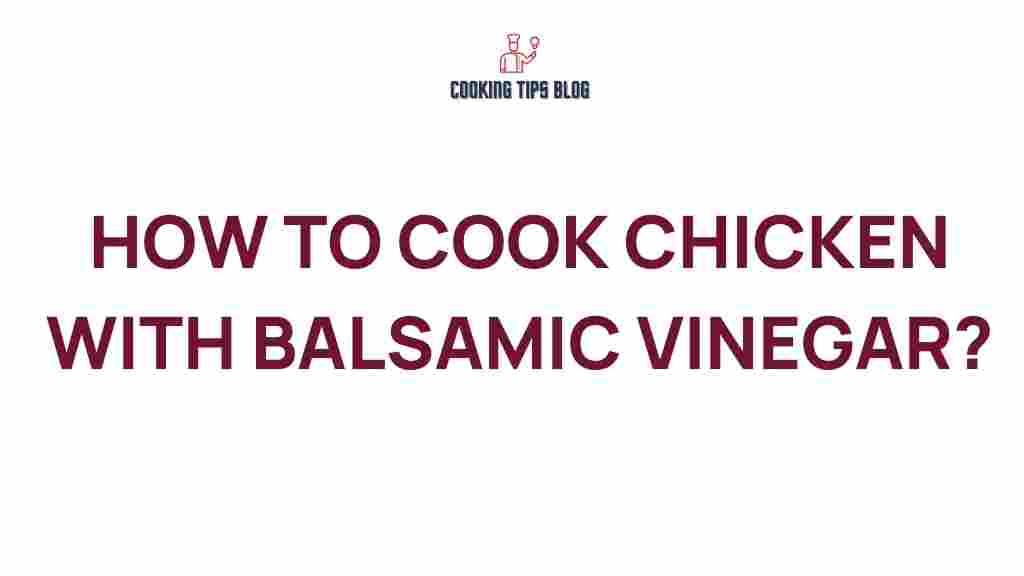 cooking-chicken-balsamic-vinegar