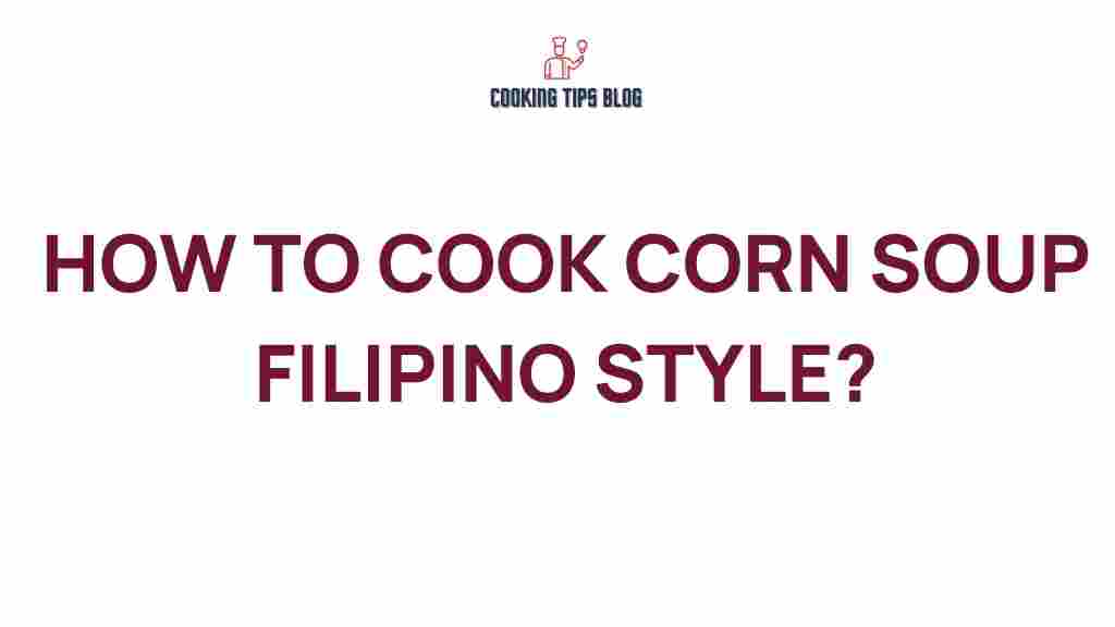 corn-soup-filipino-style