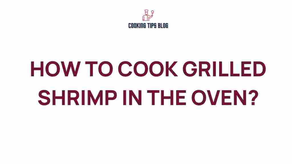 grilled-shrimp-oven-cooking