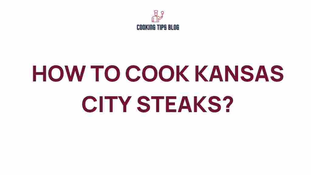 kansas-city-steaks-cooking-tips