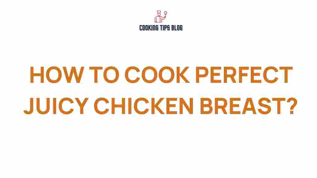 cooking-perfect-juicy-chicken-breast