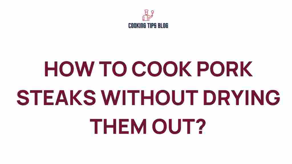 pork-steaks-cooking-techniques