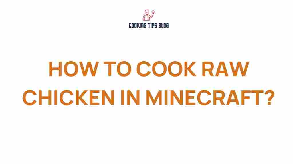cooking-raw-chicken-minecraft