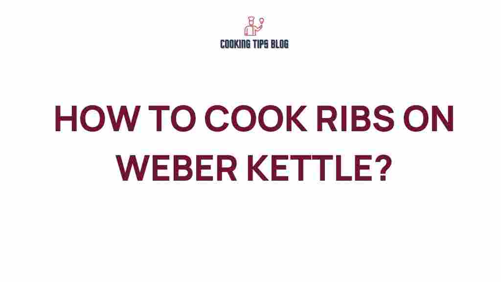 cooking-ribs-weber-kettle