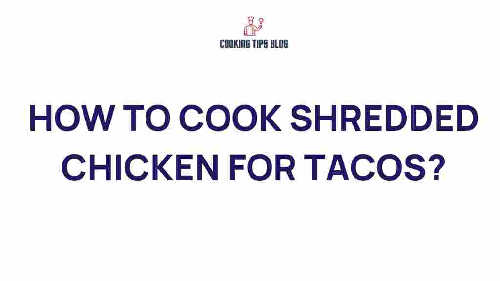 shredded-chicken-tacos