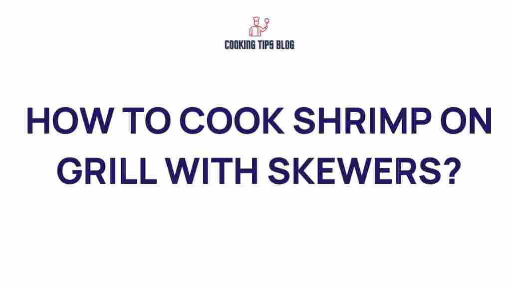 grilling-shrimp-skewers