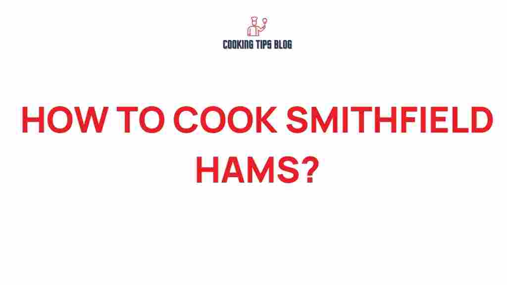 smithfield-ham-cooking-techniques