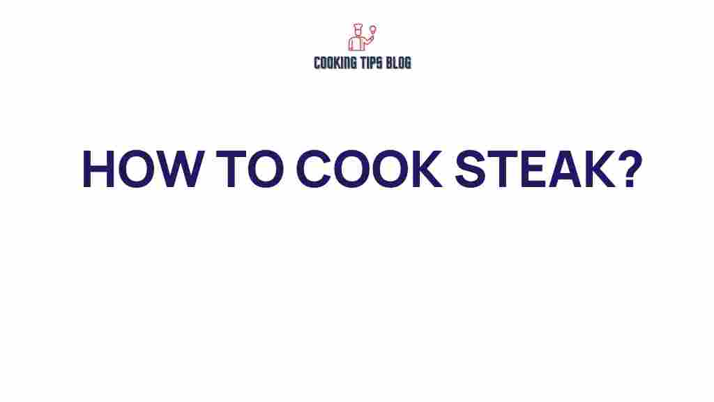 cooking-steak-secrets