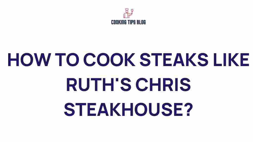 cook-steaks-like-ruths-chris