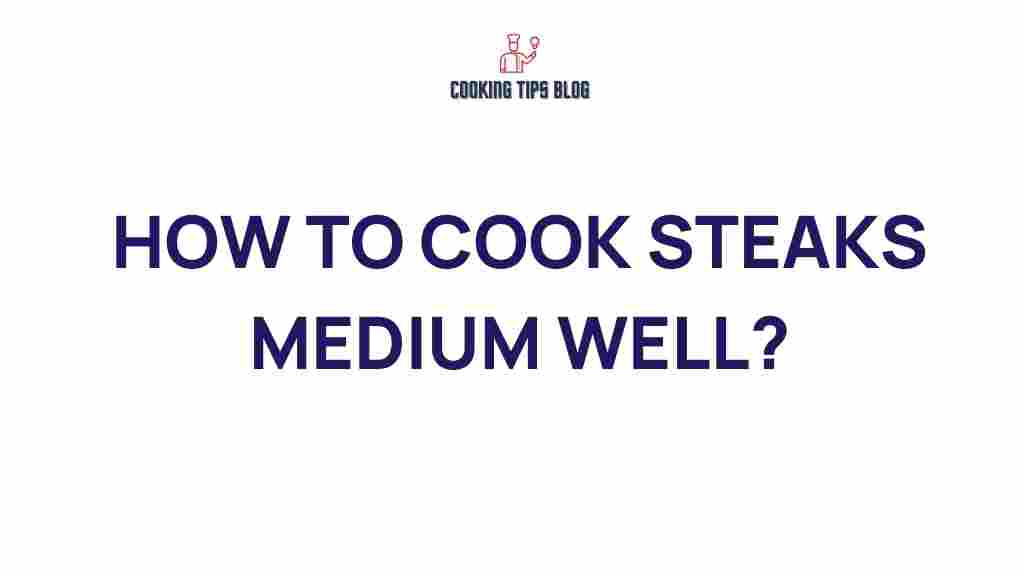 cooking-steaks-medium-well