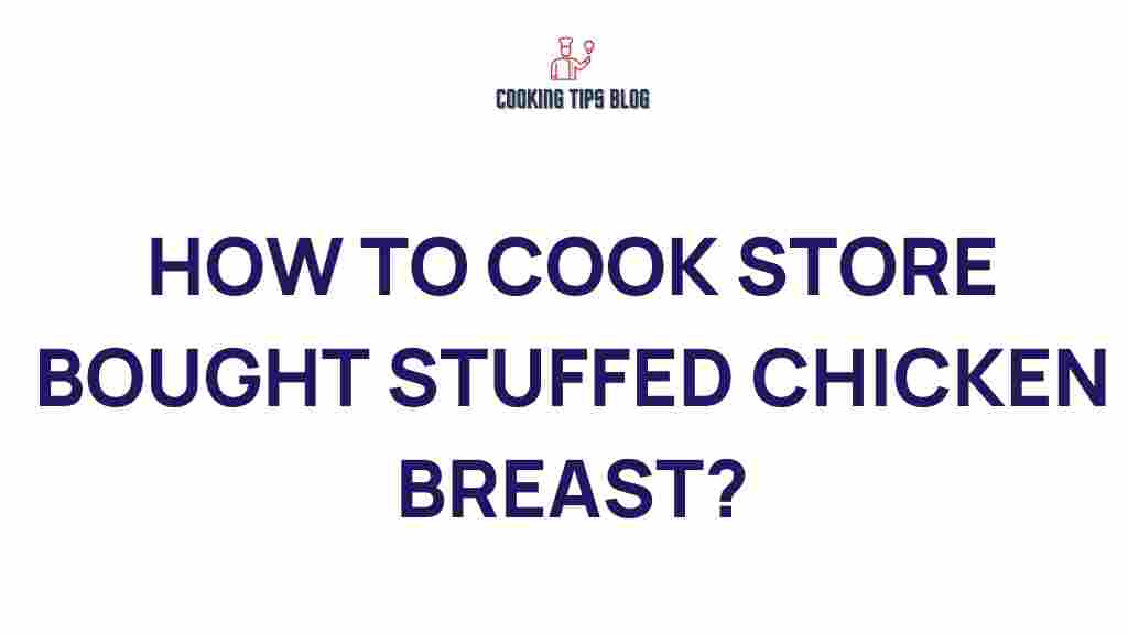 store-bought-stuffed-chicken-breast