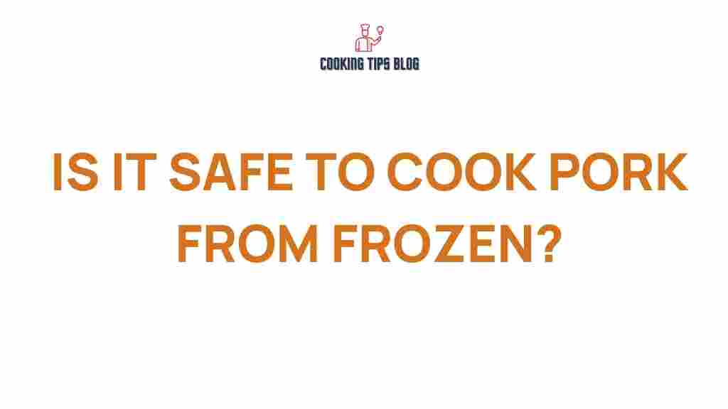 is-it-safe-to-cook-frozen-pork