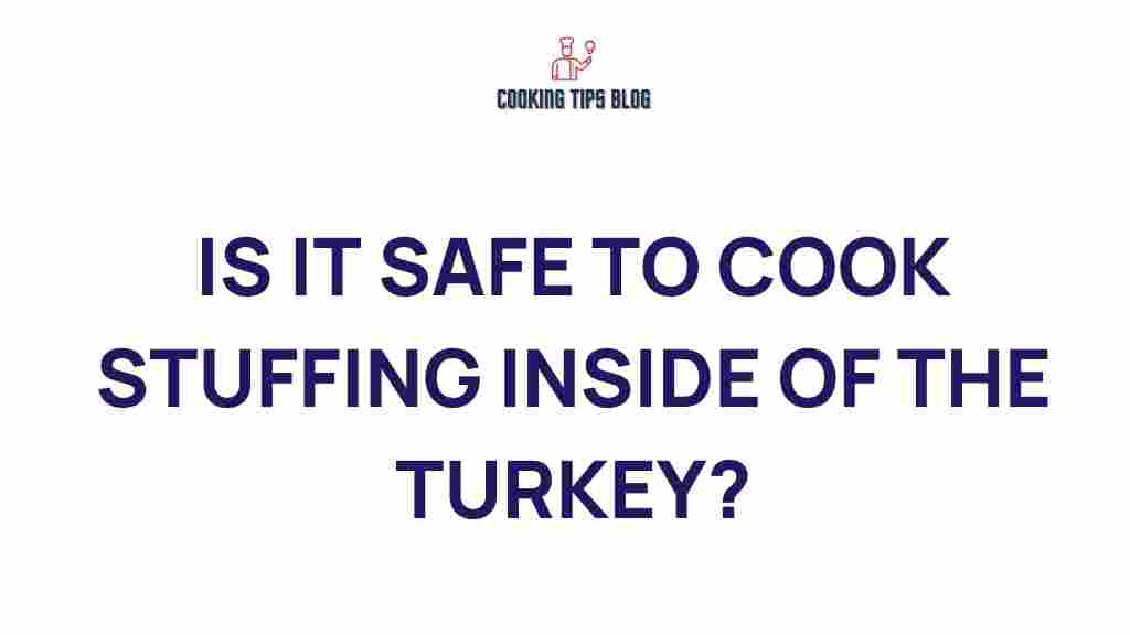 cooking-stuffing-inside-turkey-safe