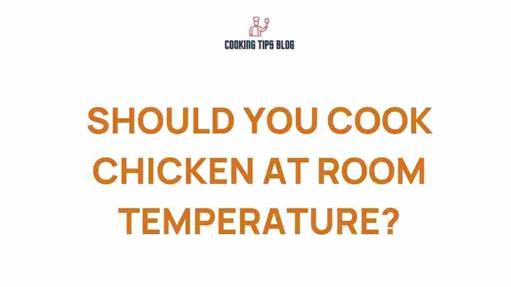 cooking-chicken-room-temperature