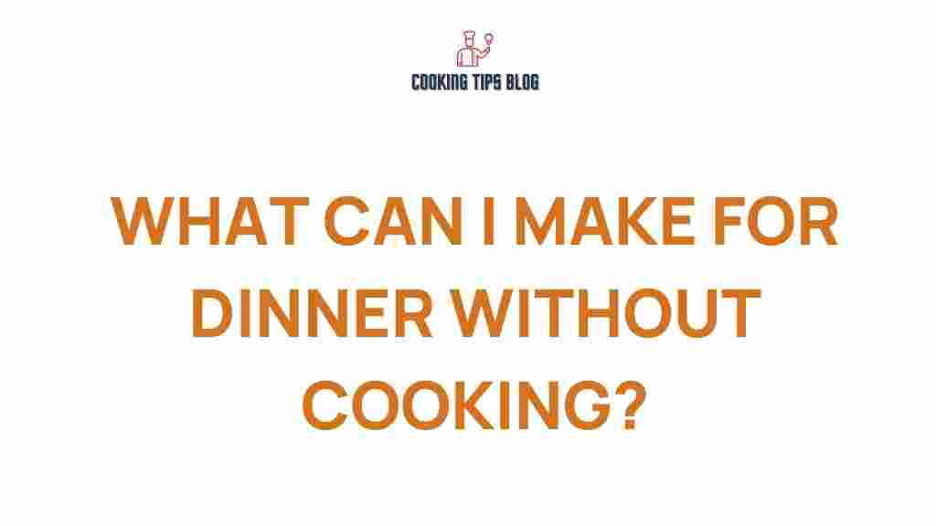 no-cook-meals
