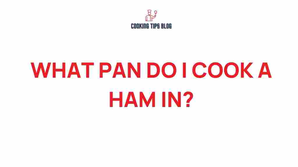 cooking-ham-pan-selection