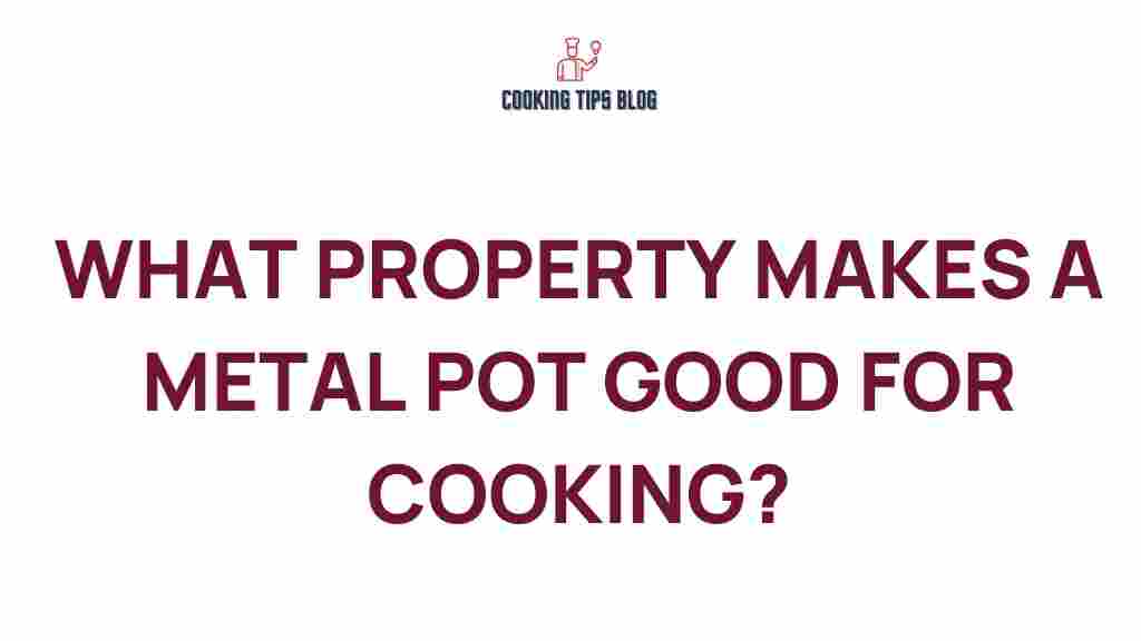 metal-pots-cooking-properties
