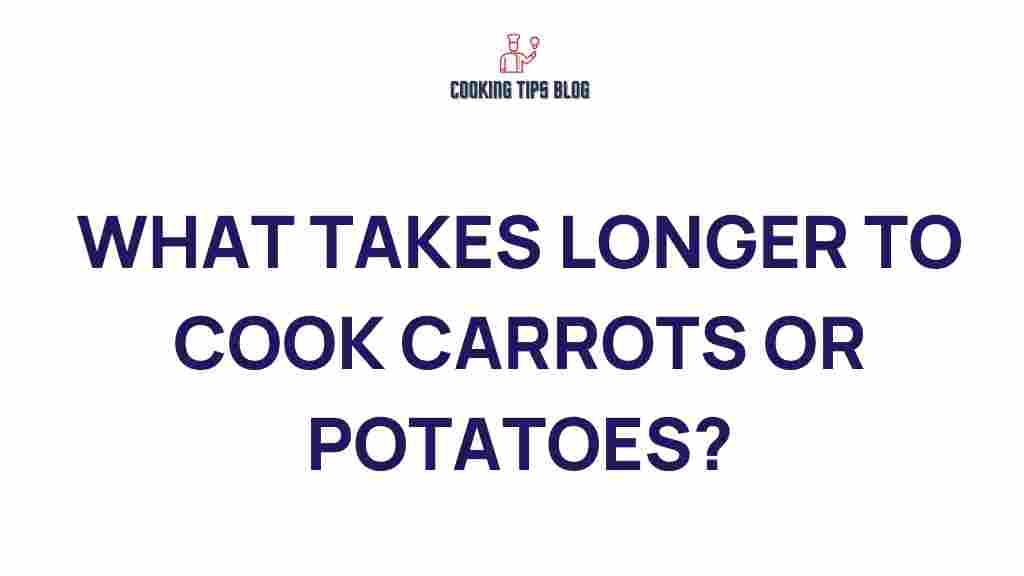 cooking-time-carrots-or-potatoes
