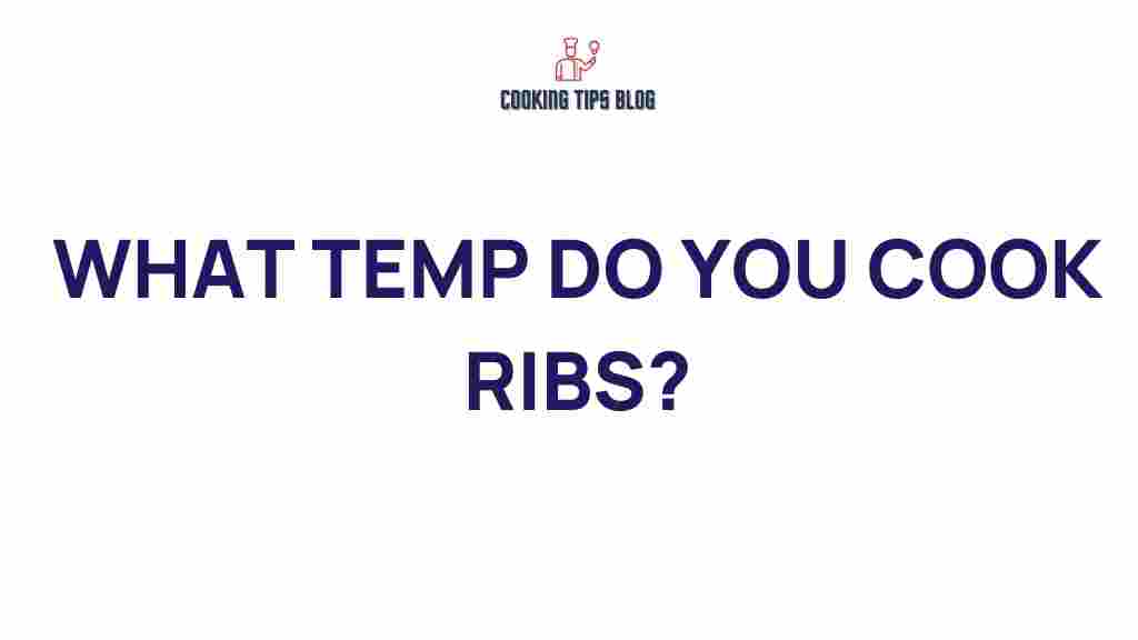 what-temp-do-you-cook-ribs