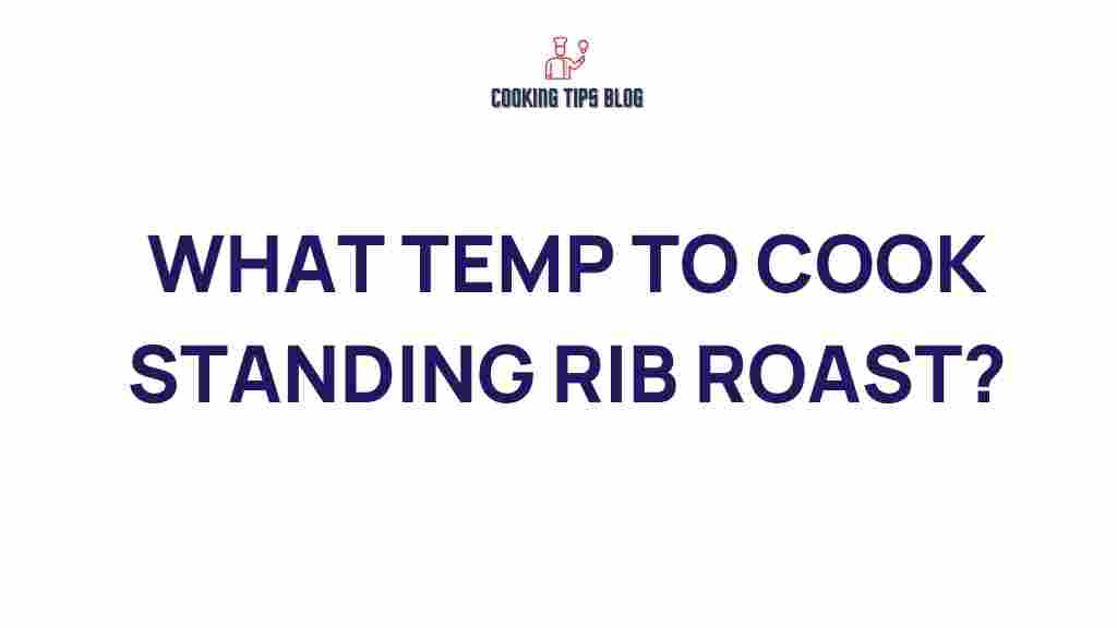 standing-rib-roast-cooking-temperatures