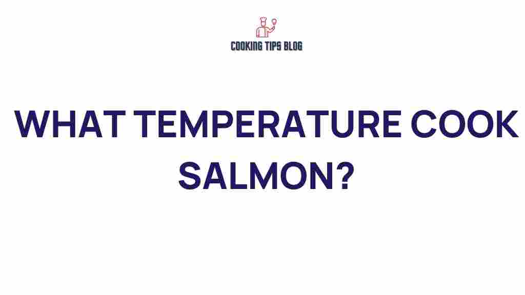 salmon-cooking-temperature