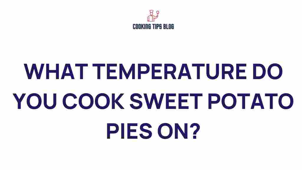 sweet-potato-pies-temperature