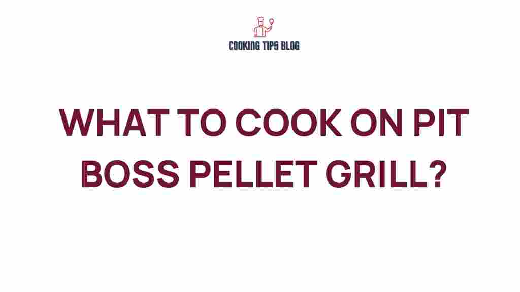 what-to-cook-on-pit-boss-pellet-grill