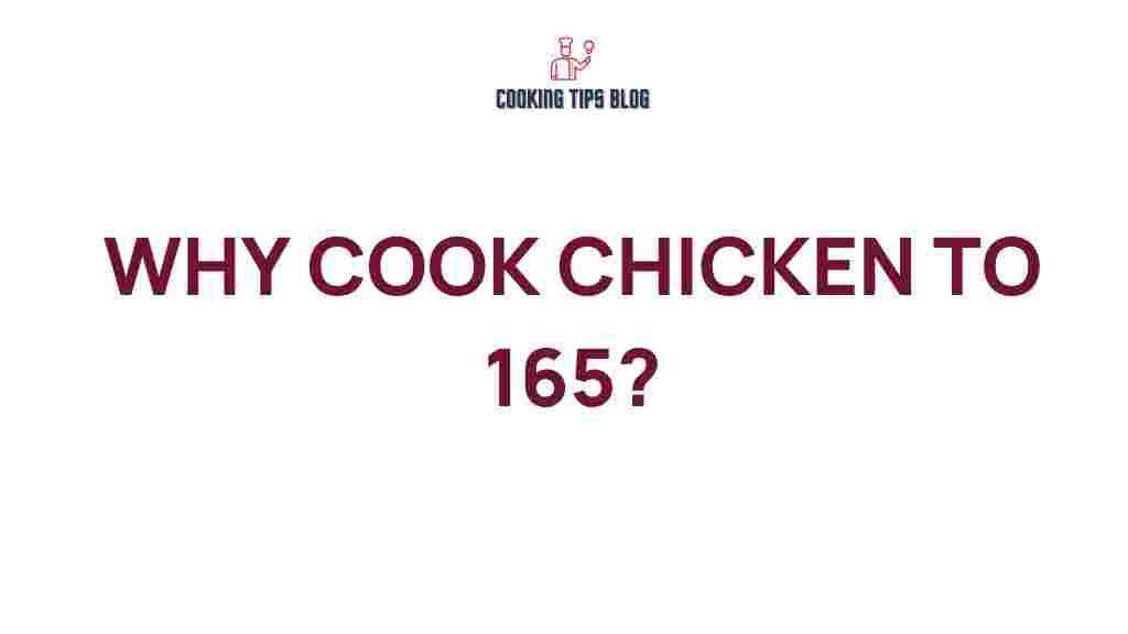 why-cook-chicken-to-165