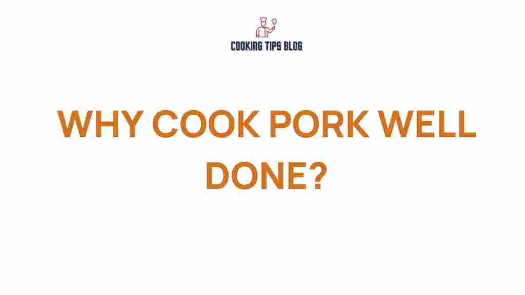 cook-pork-well-done